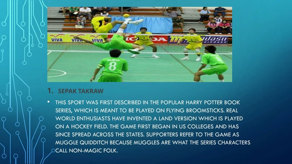 sepak takraw this sport was first described