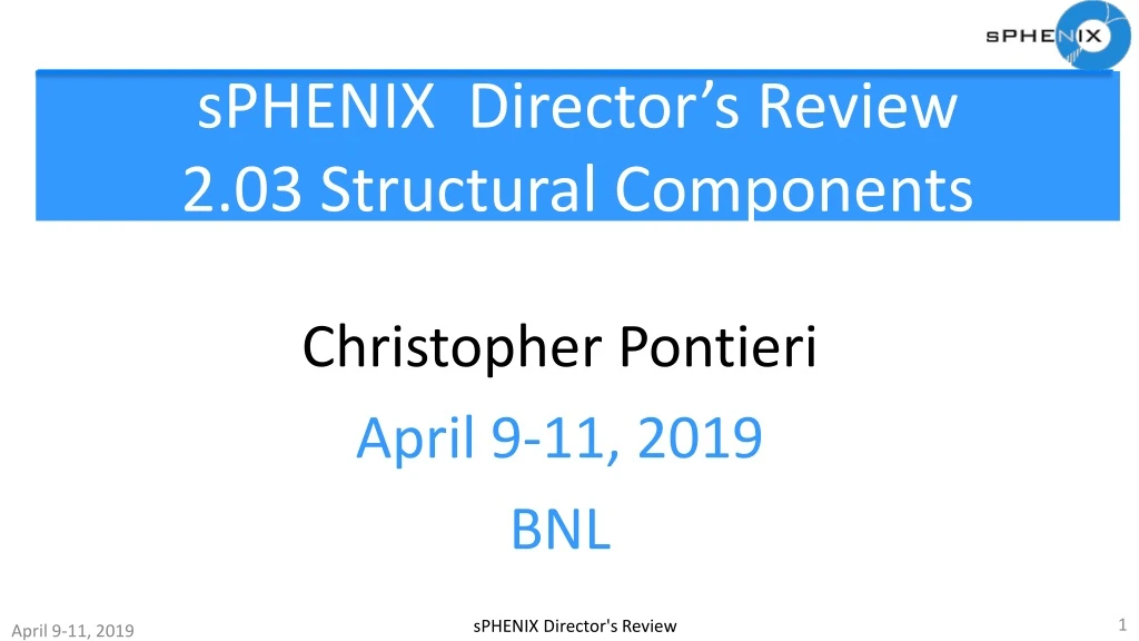 sphenix director s review 2 03 structural components