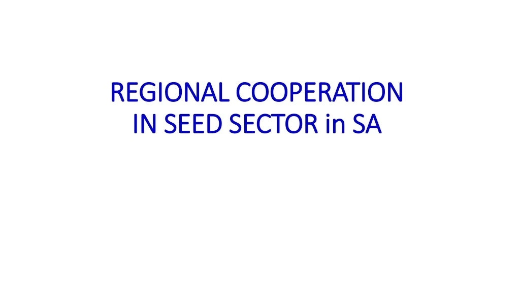 regional cooperation in seed sector in sa