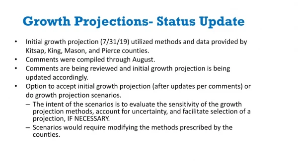 Growth Projections- Status Update