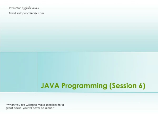 JAVA Programming (Session 6)