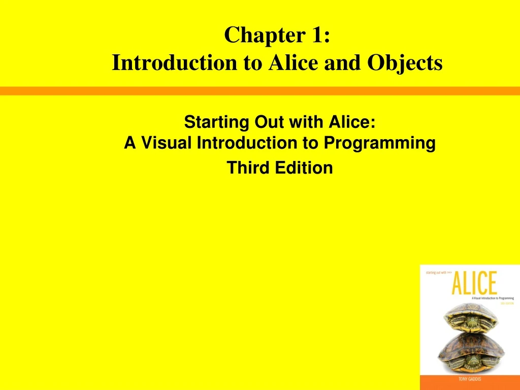 starting out with alice a visual introduction to programming third edition