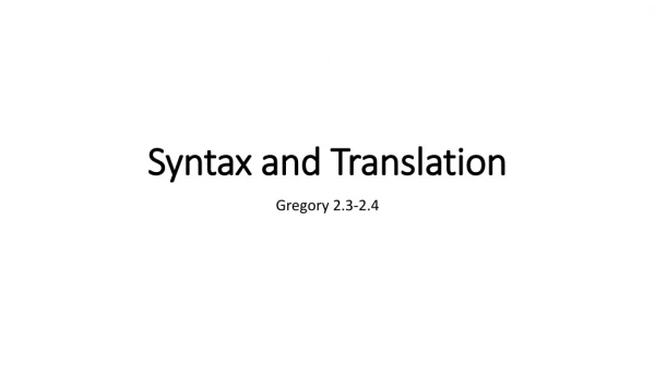 Syntax and Translation