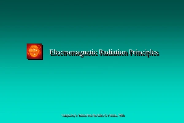 Electromagnetic Radiation Principles