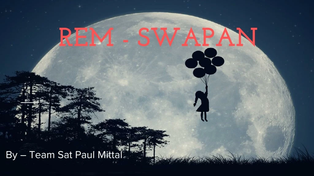 rem swapan