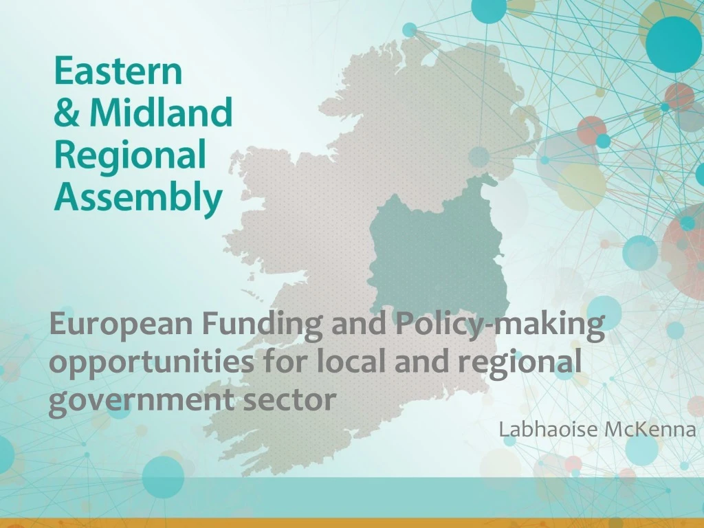 european funding and policy making opportunities for local and regional government sector