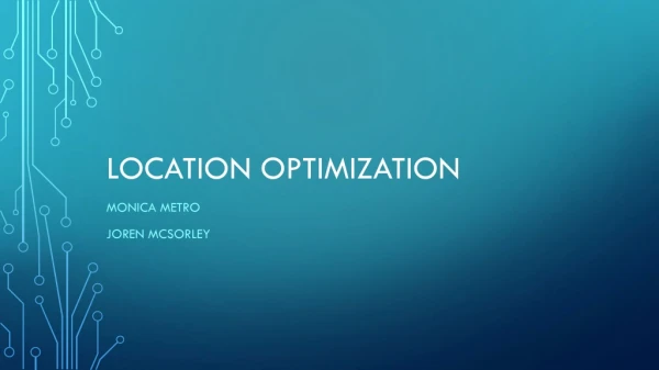 Location optimization
