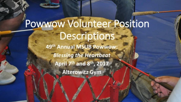 Powwow Volunteer Position Descriptions