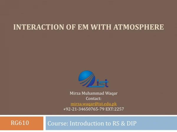 Interaction of EM with atmosphere