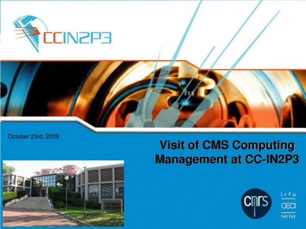 Visit of CMS Computing Management at CC-IN2P3
