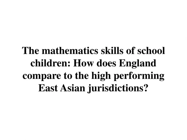 PISA maths – England versus East Asia