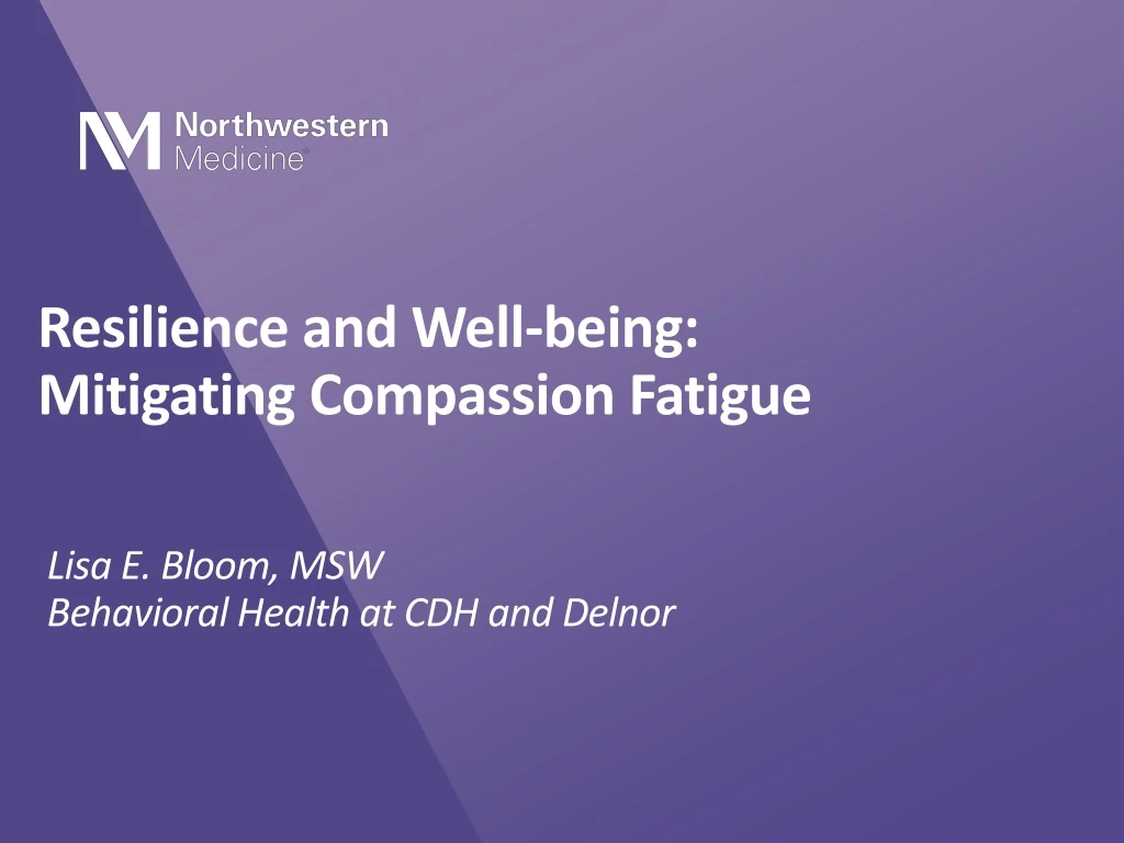 resilience and well being mitigating compassion fatigue