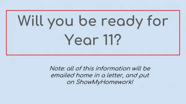 Will you be ready for Year 11?