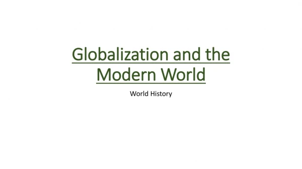 Globalization and the Modern World