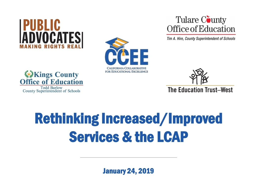 rethinking increased improved services the lcap january 24 2019