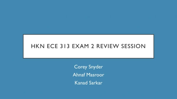 HKN ECE 313 Exam 2 Review Session