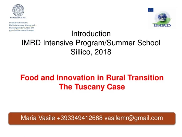 Introduction IMRD Intensive Program/Summer School Sillico , 2018
