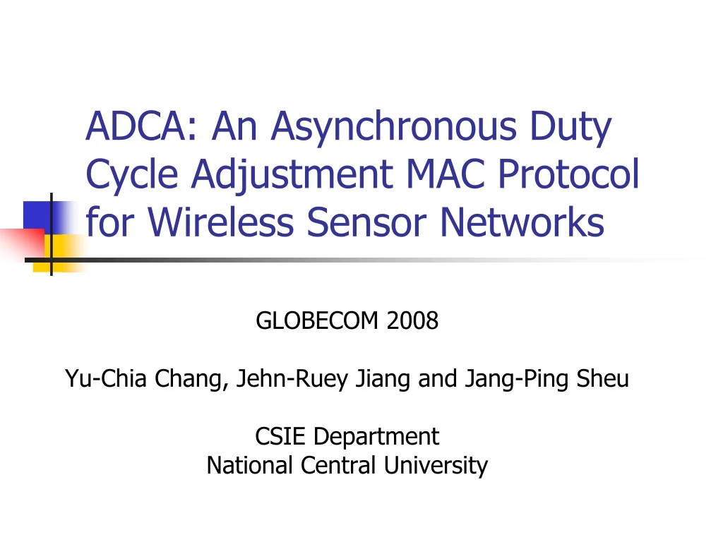 adca an asynchronous duty cycle adjustment mac protocol for wireless sensor networks