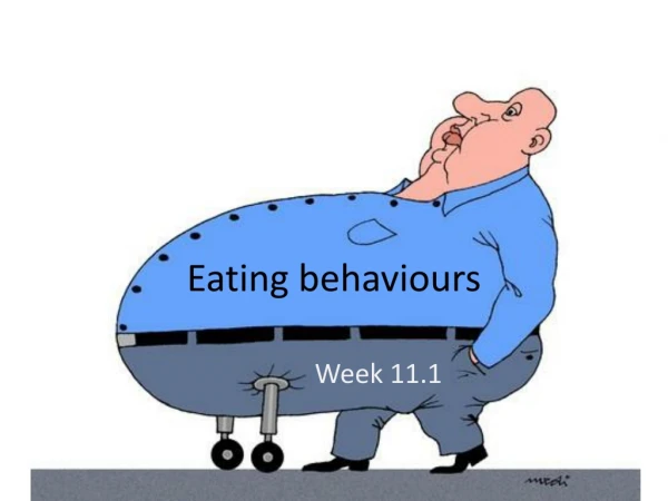 Eating behaviours
