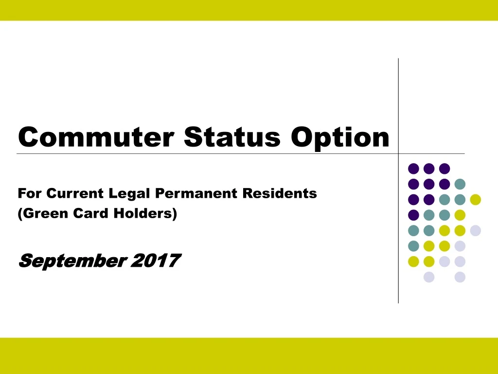 commuter status option f or current legal