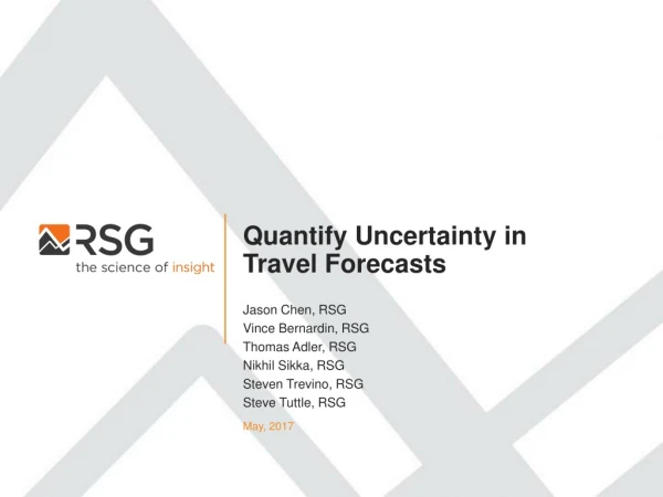 Quantify Uncertainty in Travel Forecasts