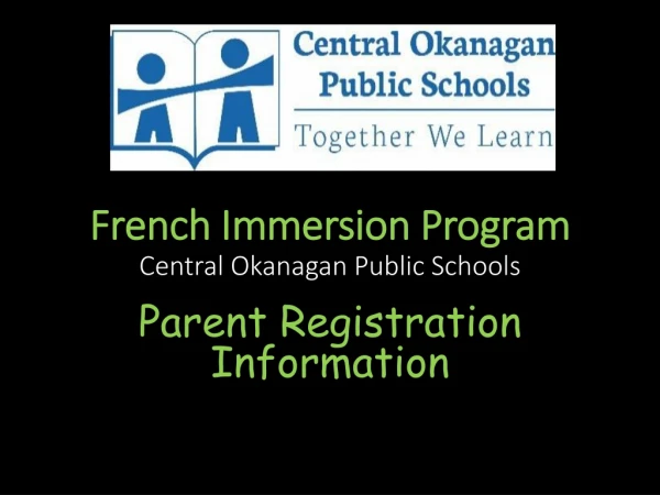 French Immersion Program Central Okanagan Public Schools