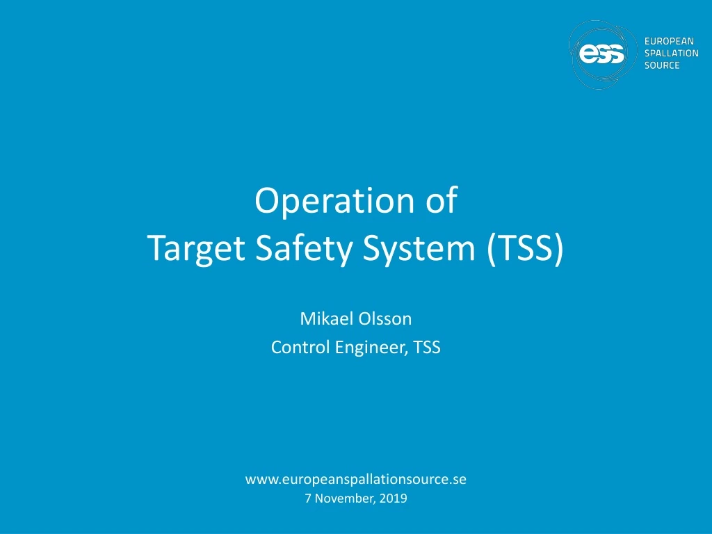 operation of target safety system tss