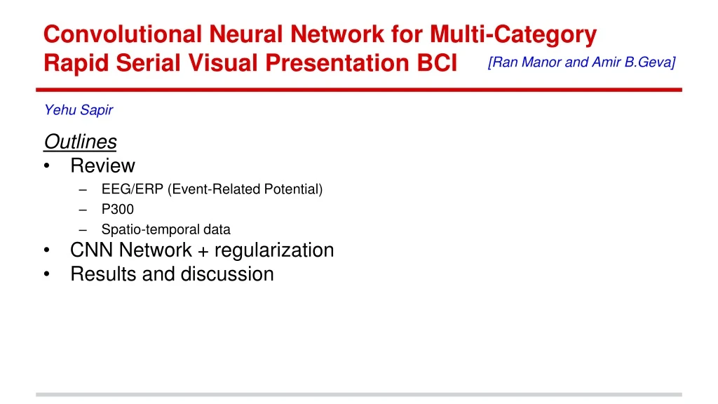 convolutional neural network for multi category rapid serial visual presentation bci