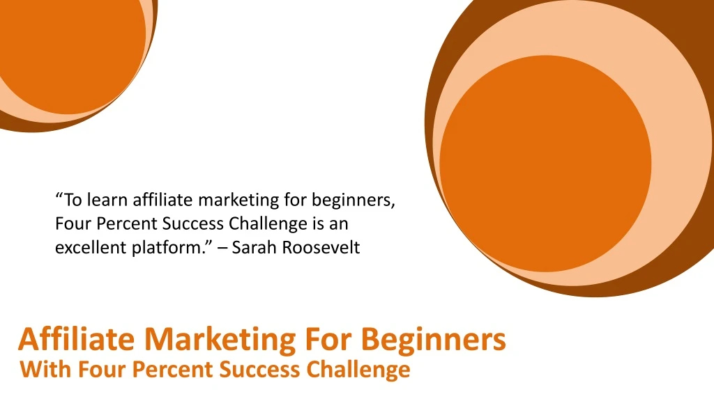 to learn affiliate marketing for beginners four
