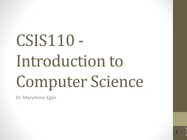 CSIS110 - Introduction to Computer Science