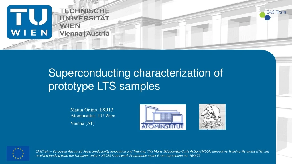 superconducting characterization of prototype lts samples