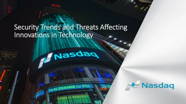 Security Trends and Threats Affecting Innovations in Technology