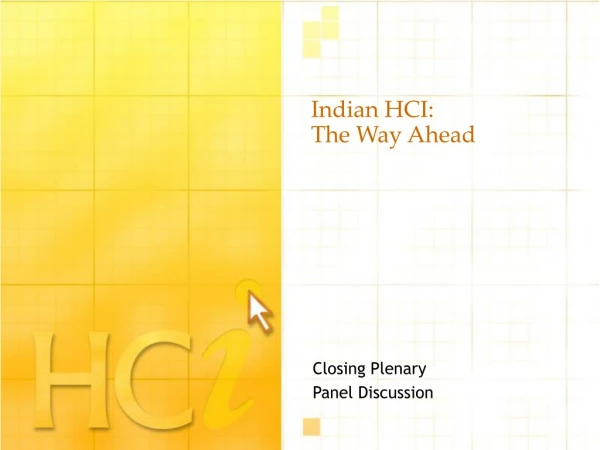 Indian HCI: The Way Ahead