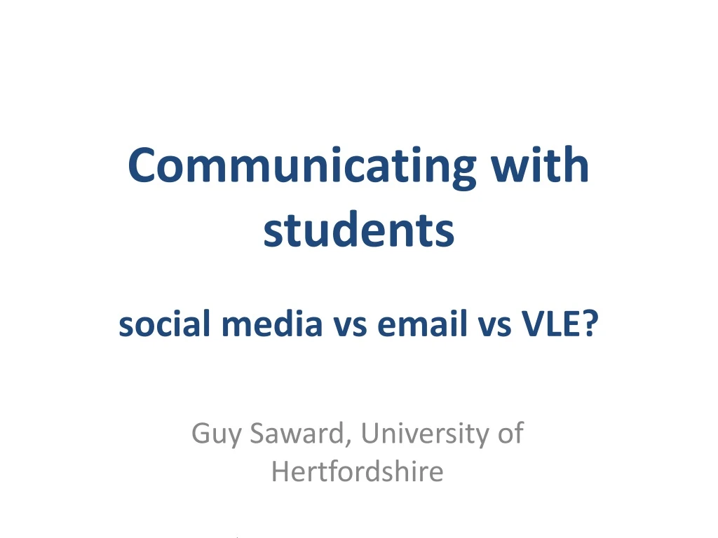 communicating with students social media vs email vs vle