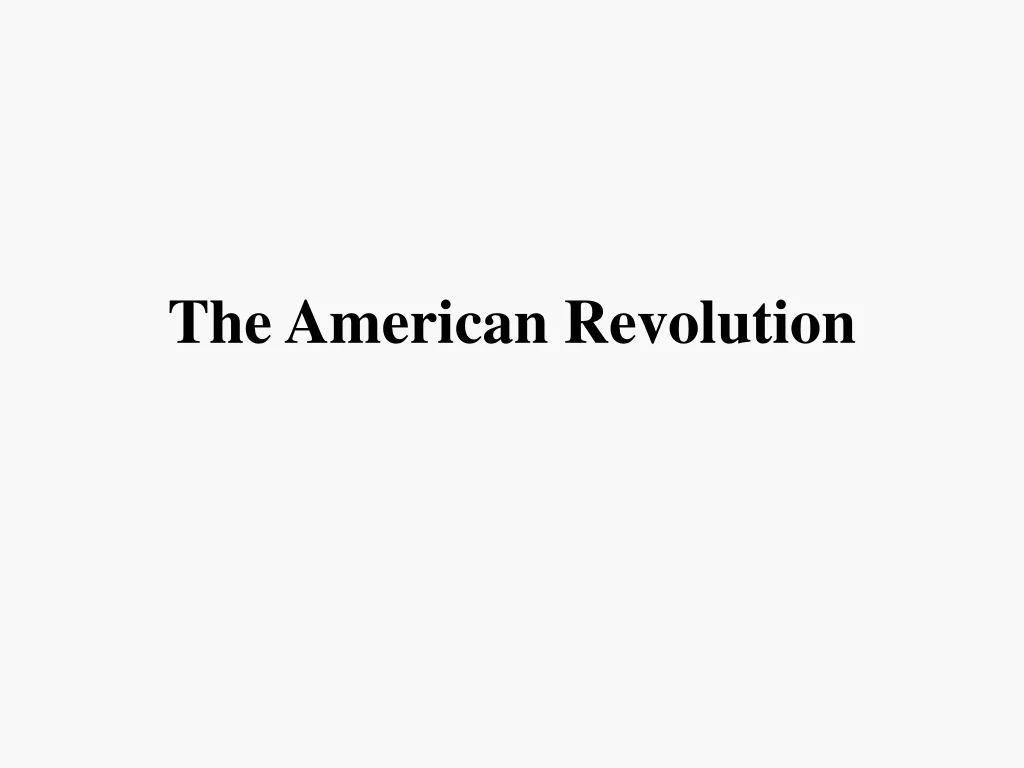 the american revolution