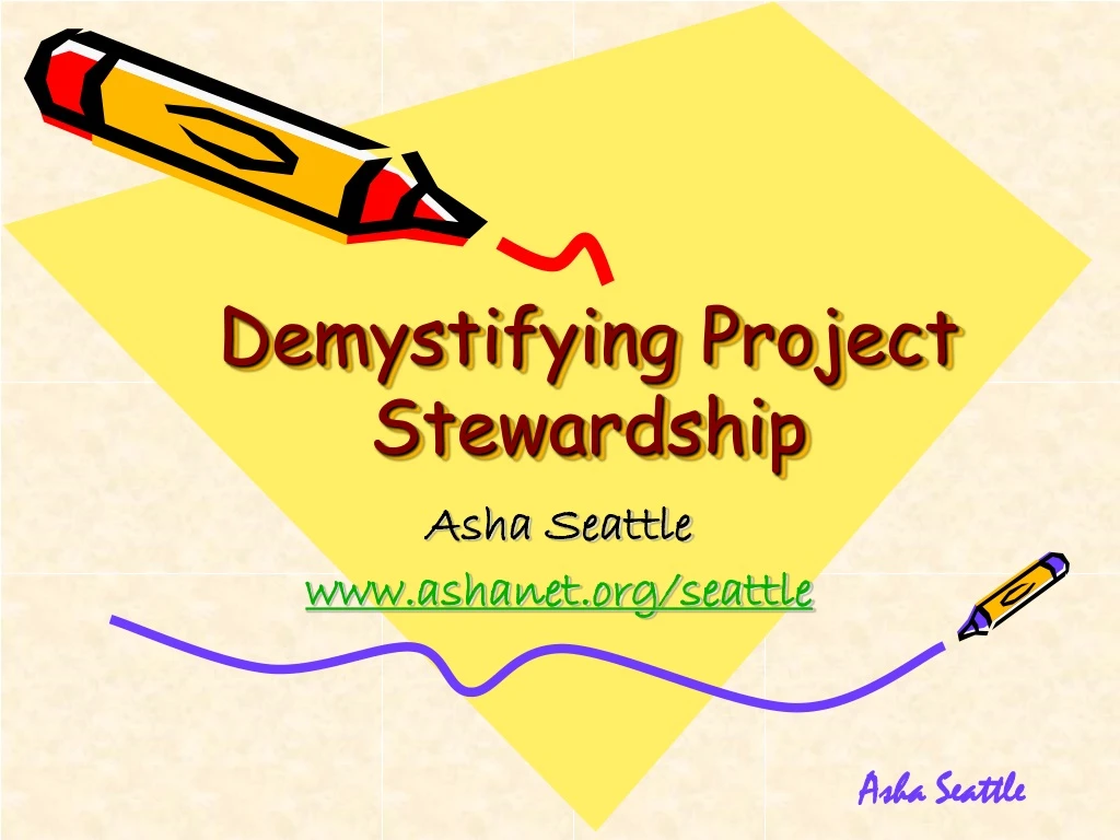 demystifying project stewardship