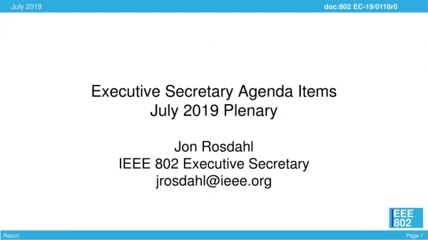 Executive Secretary Agenda Items July 2019 Plenary