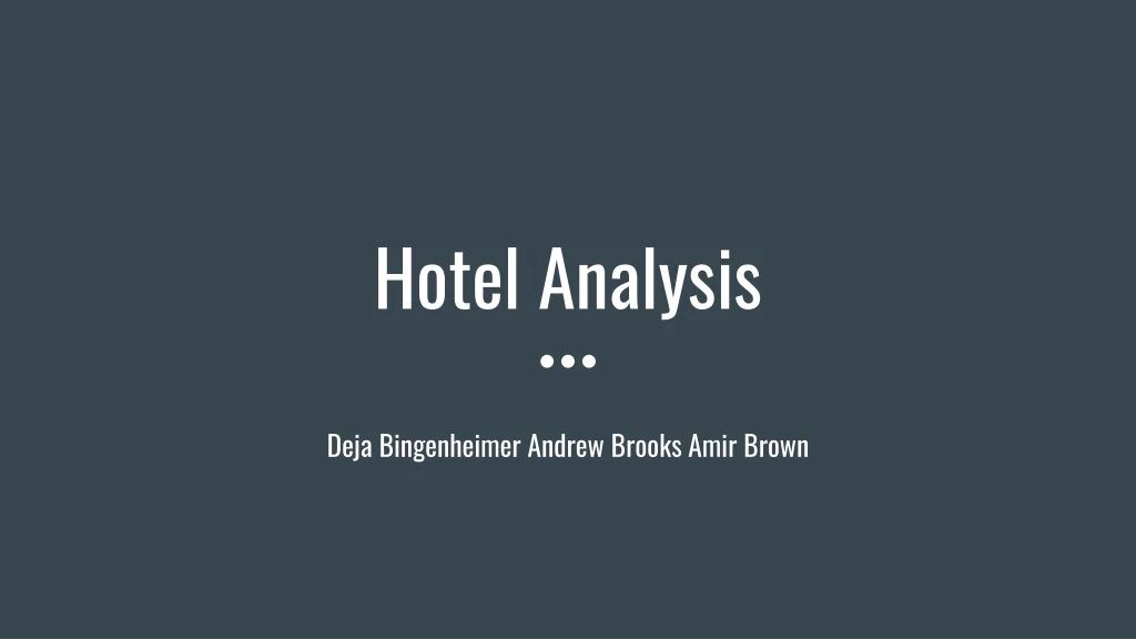 hotel analysis