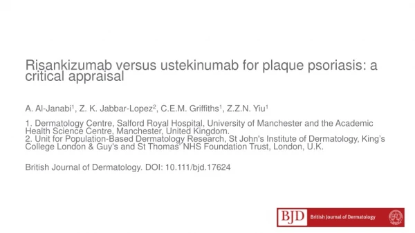 Risankizumab versus ustekinumab for plaque psoriasis: a critical appraisal