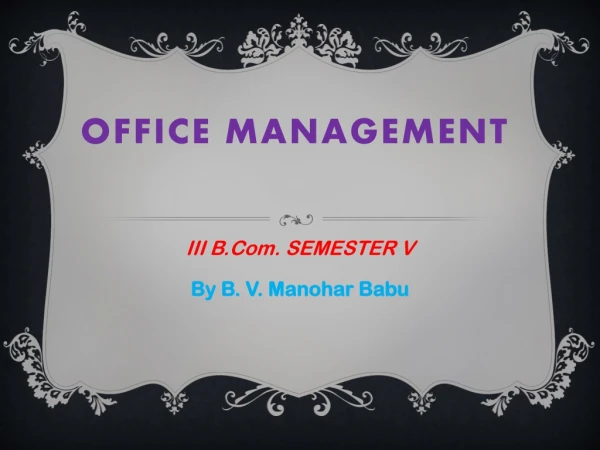 OFFICE MANAGEMENT