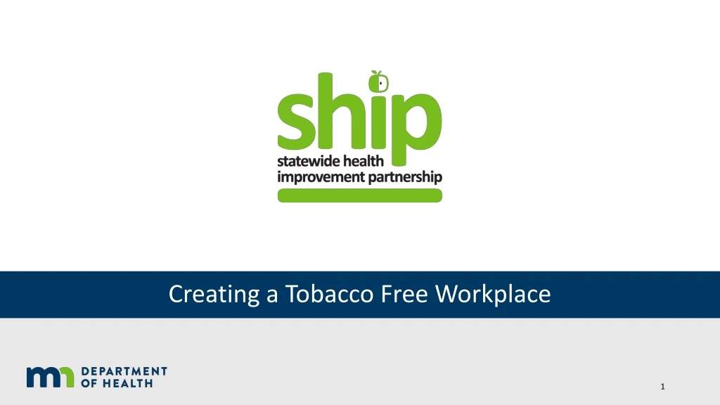 creating a tobacco free workplace