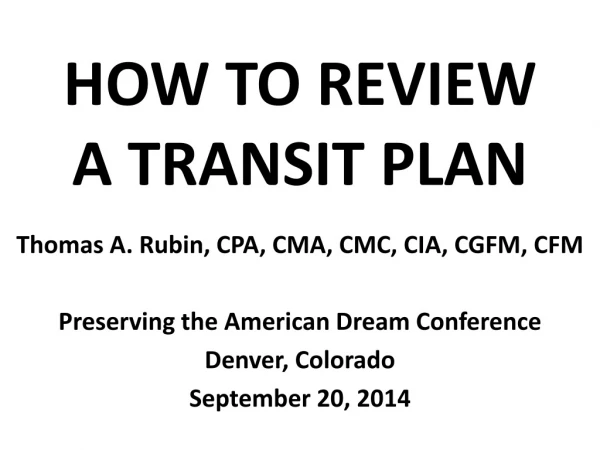 HOW TO REVIEW A TRANSIT PLAN