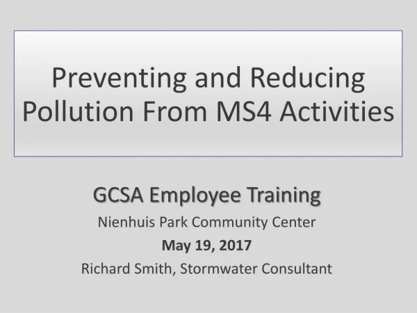 Preventing and Reducing Pollution From MS4 Activities