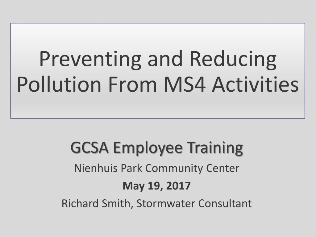 preventing and reducing pollution from ms4 activities