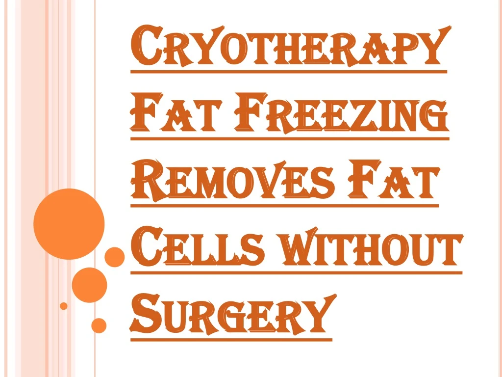 cryotherapy fat freezing removes fat cells without surgery