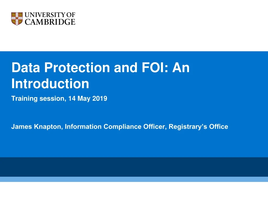 data protection and foi an introduction