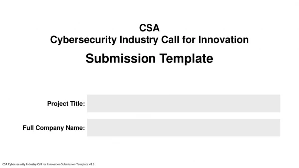 CSA Cybersecurity Industry Call for Innovation