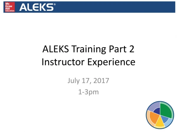 ALEKS Training Part 2 Instructor Experience