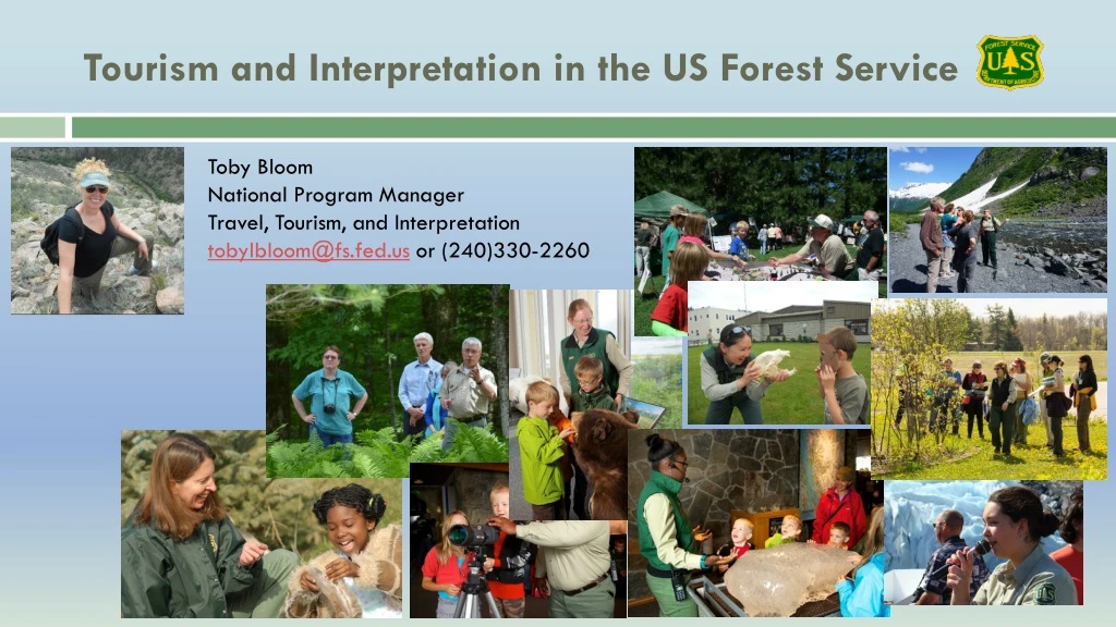 tourism and interpretation in the us forest service