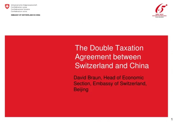 The Double Taxation Agreement between Switzerland and China